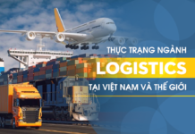 Thực trạng ngành Logistics tại Việt Nam và thế giới